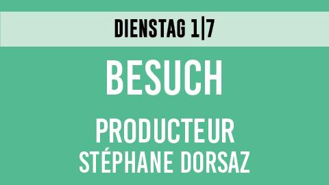 20250701_Visite_Dorsaz_teaser_DE