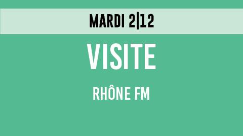 20251202_Visite_Rhone_FM_teaser_FR