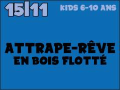 Attrape rêve 15.11